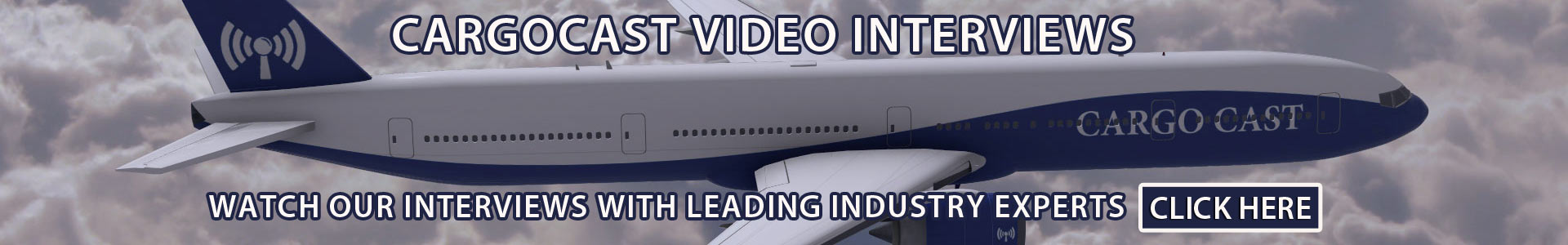 Cargocast Video Interviews with Air Cargo Industry Leaders